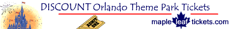 Maple Leaf Tickets - Discounted Orlando Tickets