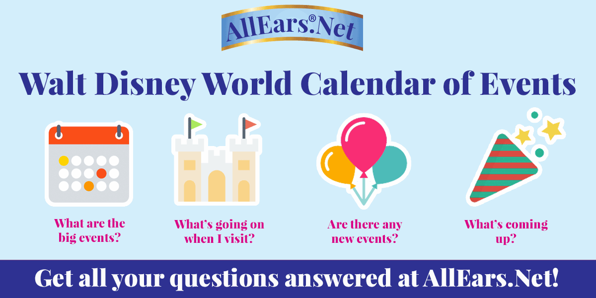 Walt Disney World Calendar Of Events AllEars Net