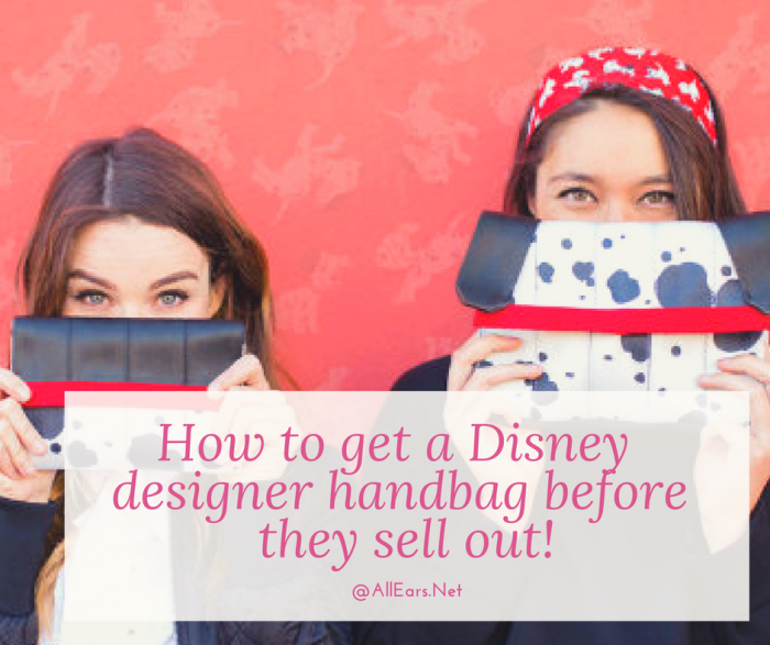 How to get a Disney designer handbag before they sell out!