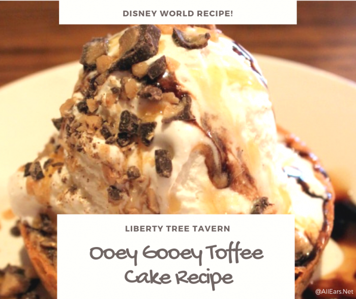 Disney World Ooey Gooey Toffee Cake Recipe