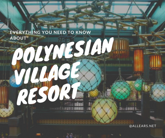 Disney World Polynesian Village Resort