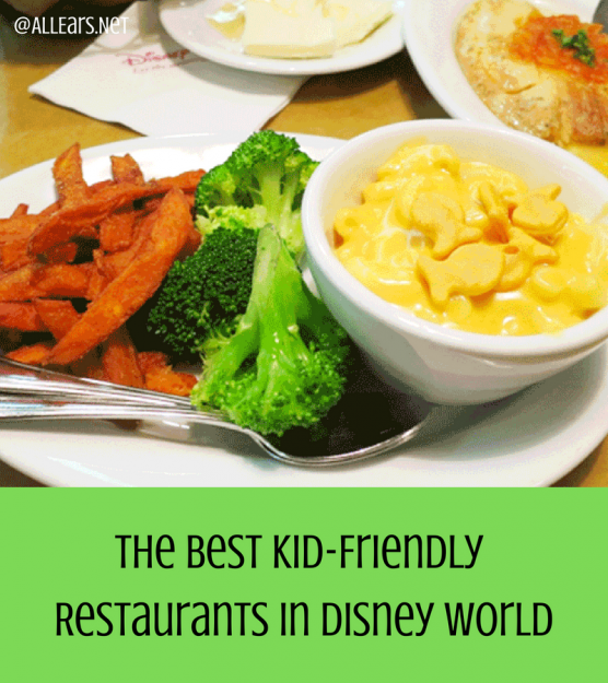 The Best Kid-Friendly Restaurants in Disney World