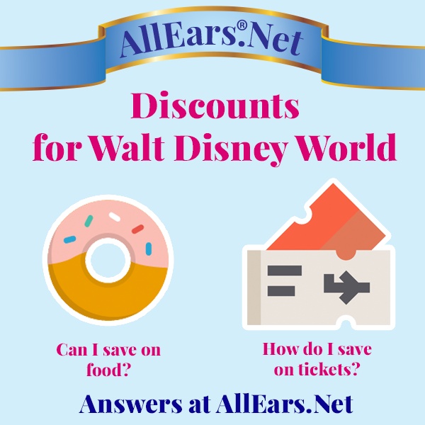 Summary of Discounts Available at Walt Disney World