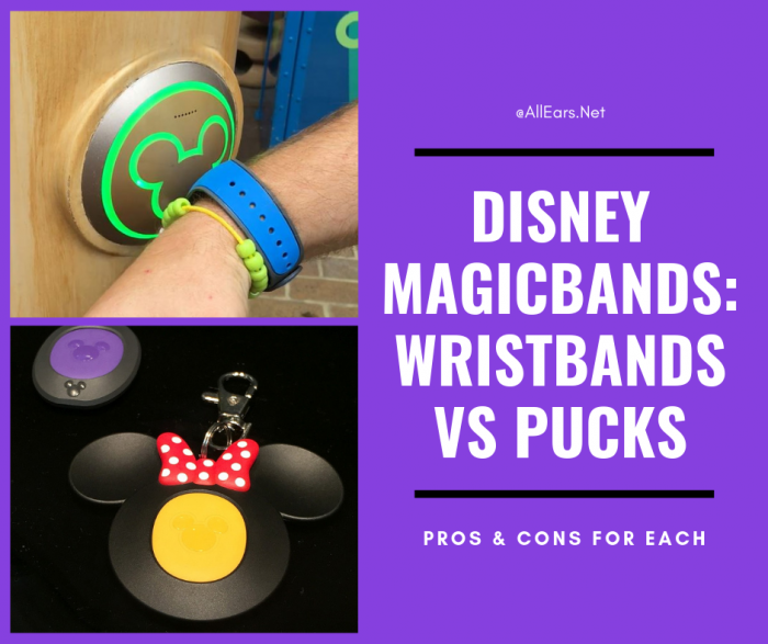 MagicBands Wristbands vs Pucks