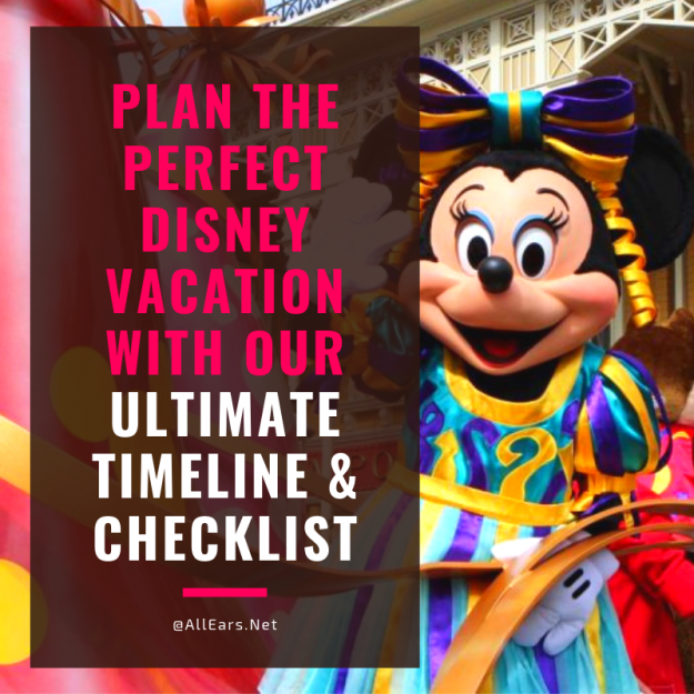 Ultimate Disney Vacation Planning Timeline & Checklist