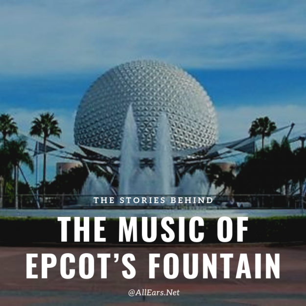 The Music of Epcot's Fountain
