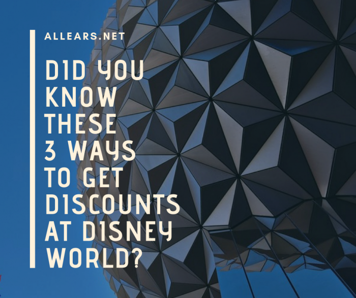 Did You Know These Tips To Get Great Discounts at Walt Disney World_