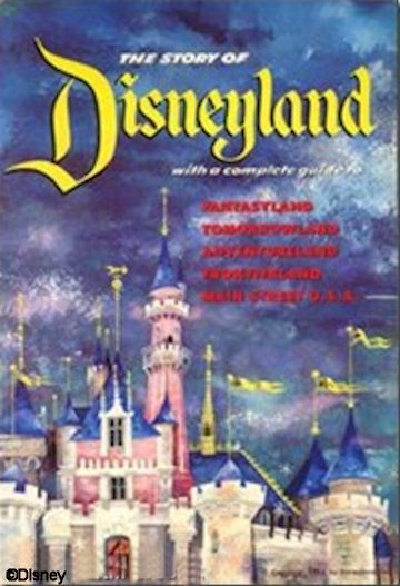 The Story of Disneyland