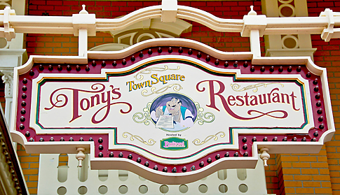 Tony's Town Square Restaurant sign at the Magic Kingdom