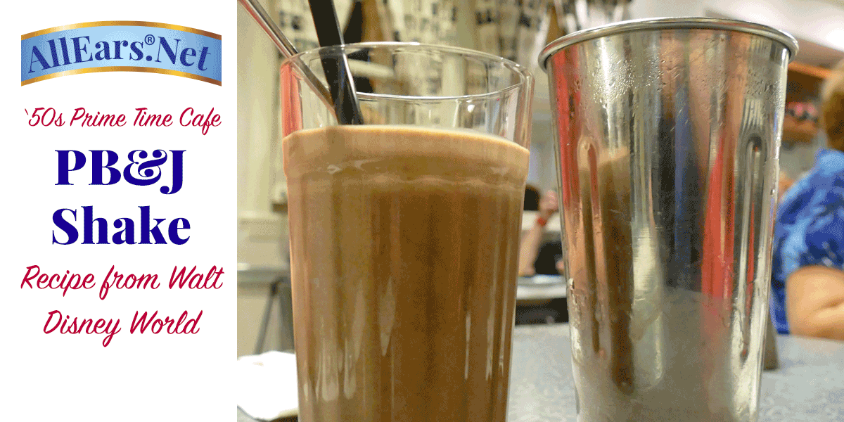 Recipe for PB and J Shake from 50s Prime Time Cafe | AllEars.net