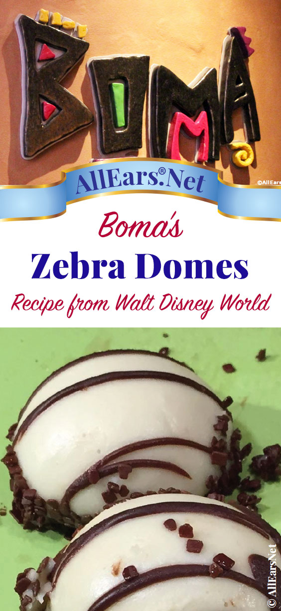 Recipe Zebra Domes from Boma at Walt Disney World | AllEars.net 