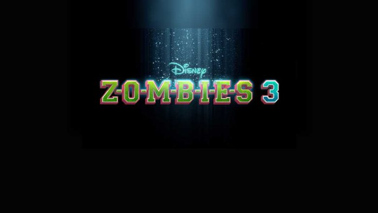 New Box Office Is There Going To Be Another Zombies 3 Movie with Stremaing Live