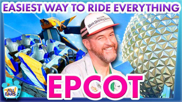 AllEars TV: The EASIEST Way To Ride Everything in Disney World — EPCOT ...
