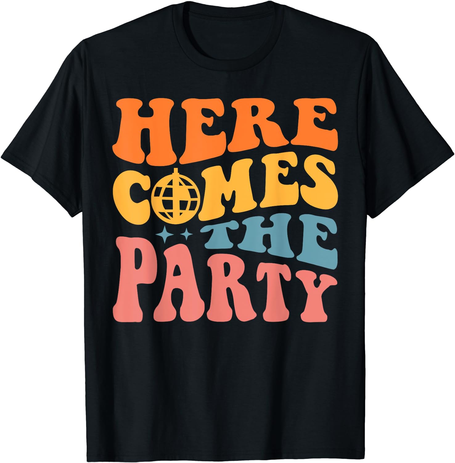 Here Come The Party Bride Bridesmaid Groovy Bachelorette T-Shirt