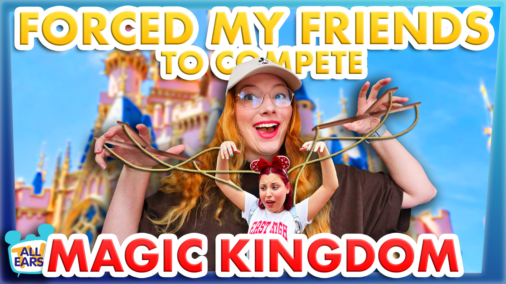 AllEars TV: I FORCED My Friends to Compete in Magic Kingdom ...