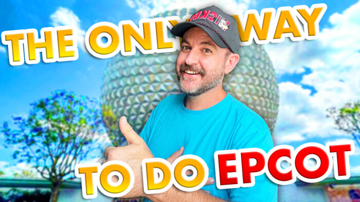 AllEars TV: I Go To Disney World Every Day And This Is The ONLY Way I'll Do EPCOT in 2026